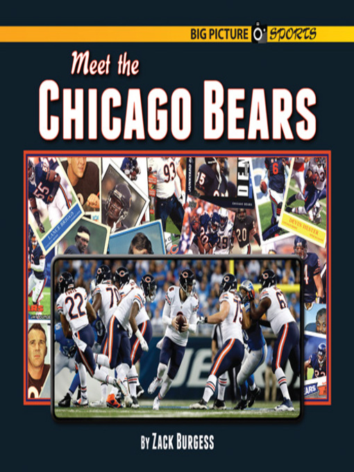 Title details for Meet the Chicago Bears by Zack Burgess - Available